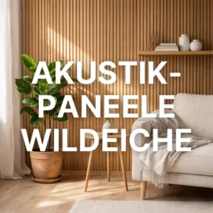 Akustikpaneele Wildeiche