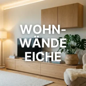 Wohnwände Eiche
